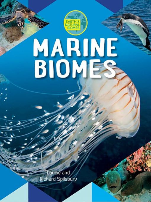 Title details for Marine Biomes by Louise Spilsbury - Available